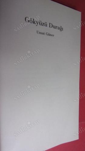 Gökyüzü Durağı - Merhaba sevgilim, ben hayatının geri kalanı...