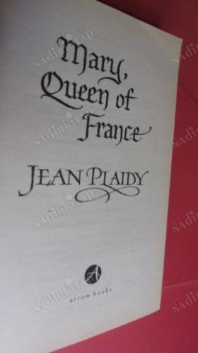 Mary, Queen of France:
