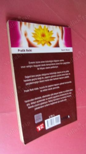 HUZURLU BİR YAŞAM İÇİN PRATİK REİKİ