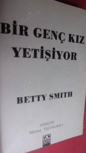 BİR GENÇ KIZ YETİŞİYOR