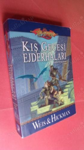 GÜZ ve KIŞ .EJDERHALAR. EJDERHA MIZRAĞI DESTANI // CİLT-1-2- .//