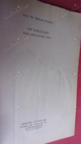 TÜRK EDEBİYATI ÜZERİNDE ARAŞTIRMALAR 3 TİP TAHLİLLERİ