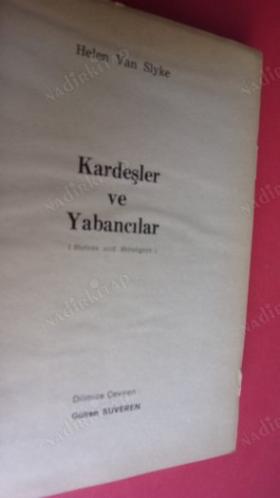 KARDEŞLER VE YABANCILAR