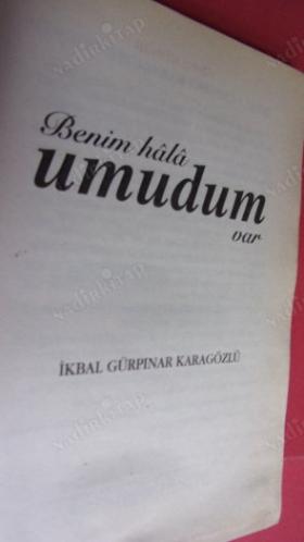 BENİM HALA UMUDUM VAR