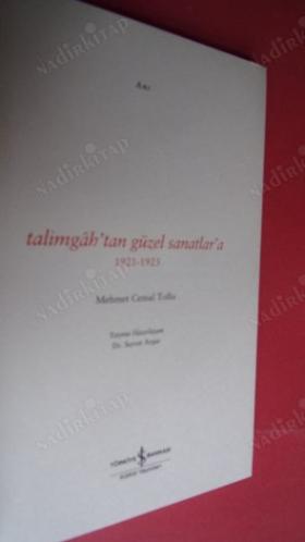 TALİMGÂH'TAN GÜZEL SANATLAR'A 1921-1923