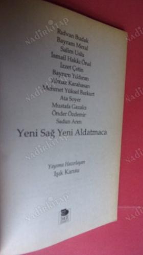 YENİ SAĞ YENİ ALDATMACA