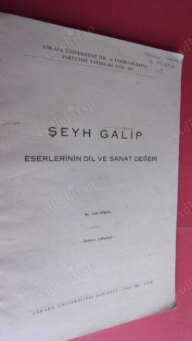 ŞEYH GALİP ESERLERİNİN DİL VE SANAT DEĞERİ