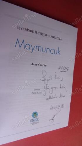 MAYMUNCUK / İŞYERİNDE İLETİŞİM VE POLİTİKA // İMZALI //
