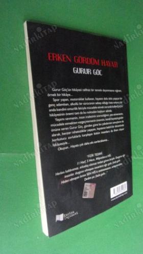 Erken Gördüm Hayatı ( imzalı )