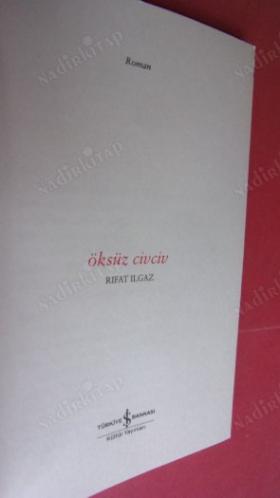 ÖKSÜZ CİVCİV - RIFAT ILGAZ 100 YAŞINDA