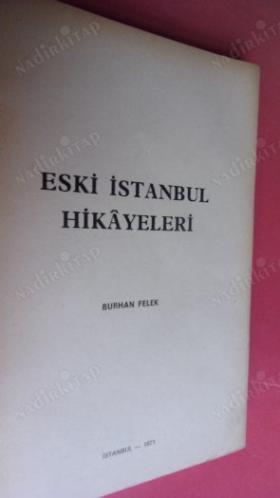 ESKİ İSTANBUL HİKAYELERİ