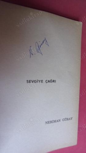 SEVGİYE ÇAĞRI ** İMZALI **