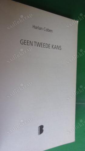 GEEN TWEEDE KANS