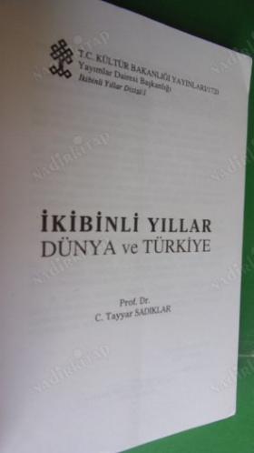 2000'Lİ YILLAR DÜNYA VE TÜRKİYE