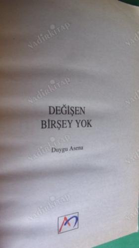 DEĞİŞEN BİRŞEY YOK