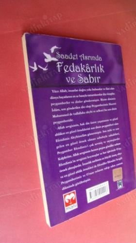 SAADET ASRINDA FEDAKARLIK VE SABIR