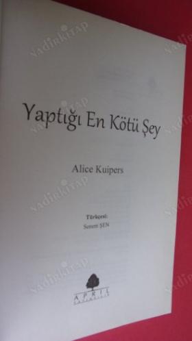 YAPTIĞIM EN KÖTÜ ŞEY // İLK BASIM //