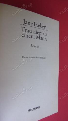 Trau niemals einem Mann ( Asla bir erkeğe güvenme )