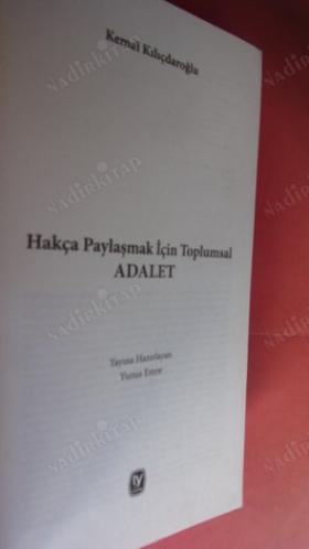 HAKÇA PAYLAŞMAK İÇİN TOPLUMSAL ADALET