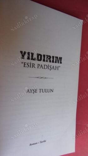 YILDIRIM ESİR PADİŞAH
