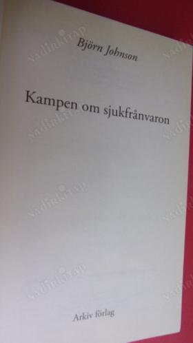 Kampen om sjukfrånvaron