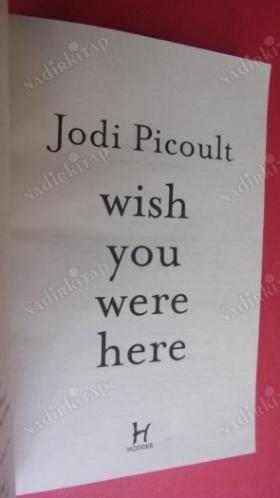 WİSH YOU WERE HERE