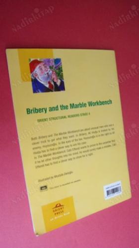 BRIBERY THE MARBLE WORKBENCH (STAGE 4)