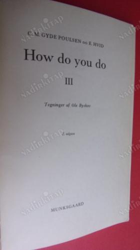 How Do You Do III