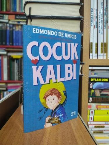 Çocuk Kalbi - Edmondo De Amicis