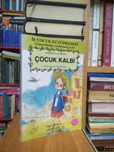 Çocuk Kalbi - Edmondo De Amicis