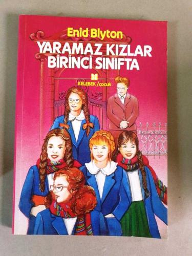 YARAMAZ KIZLAR BİRİNCİ SINIFTA