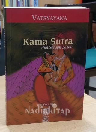 KAMA SUTRA - HİNT SEVİŞME SANATI (Resimli)