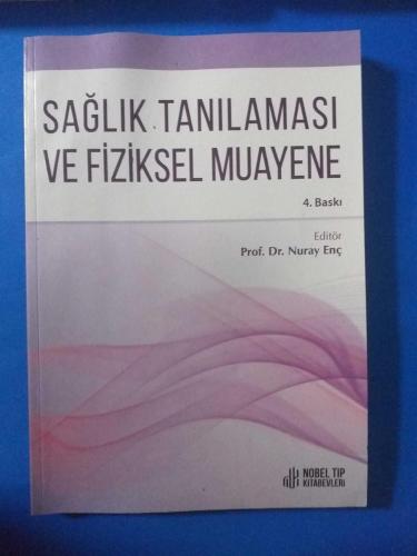 SAĞLIK TANILAMASI VE FİZİKSEL MUAYENE 4. BASKI