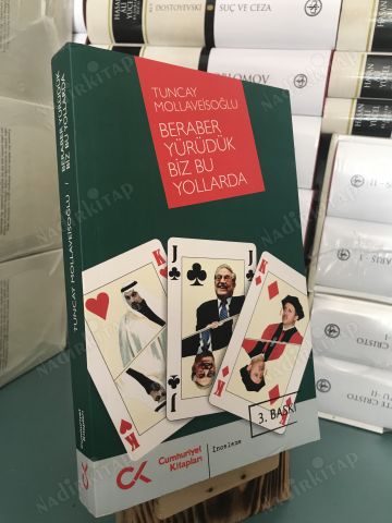 BERABER YÜRÜDÜK BİZ BU YOLLARDA