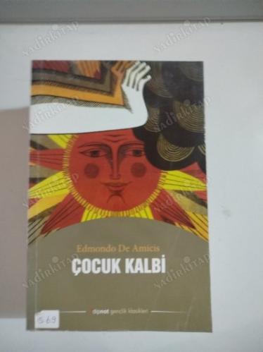 Çocuk Kalbi - Edmondo De Amicis | Dipnot Yayınları
