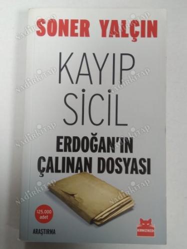 Kayıp Sicil - Erdoğan'ın Çalınan Dosyası