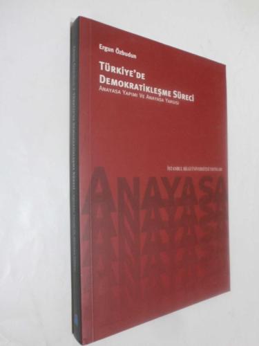 LOT.7 » Türkiye'de Demokratikleşme Süreci - Anayasa Yapımı ve Anayasa Yargısı