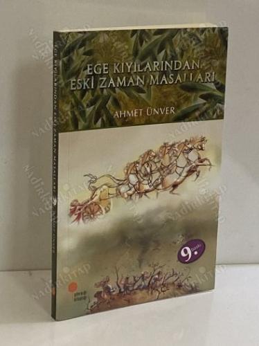 EGE KIYILARINDAN ESKİ ZAMAN MASALLARI