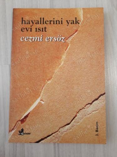HAYALLERİNİ YAK EVİ ISIT