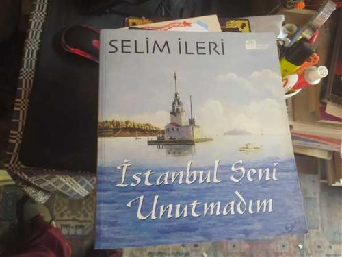 İstanbul Seni Unutmadım