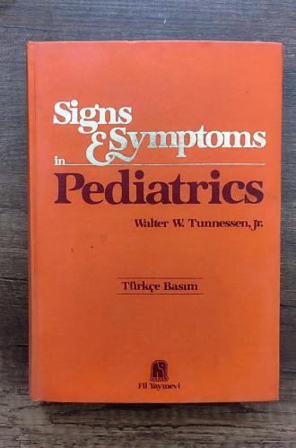 Signs And Symptoms In Pediatrics (Türkçe Basım)