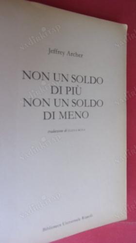 NON'UN SOLDO DI PIU NON'UN SOLDO DI MENO