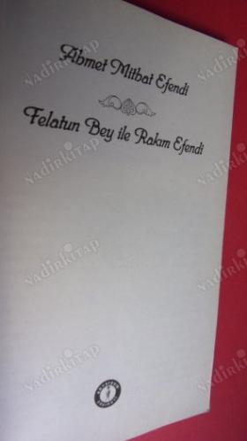 FELATUN BEY İLE RAKIM EFENDİ