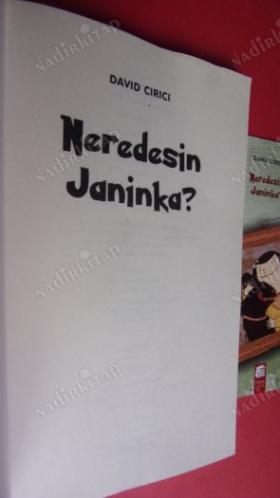 NEREDESİN JANİNKA