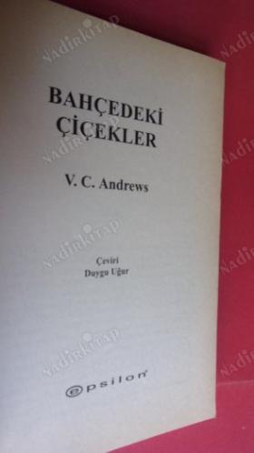 BAHÇEDEKİ ÇİÇEKLER (İLK BASKI)