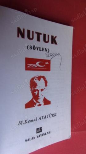 NUTUK SÖYLEV MUSTAFA KEMAL ATATÜRK