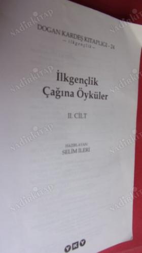 İLKGENÇLİK ÇAĞINA ÖYKÜLER 2