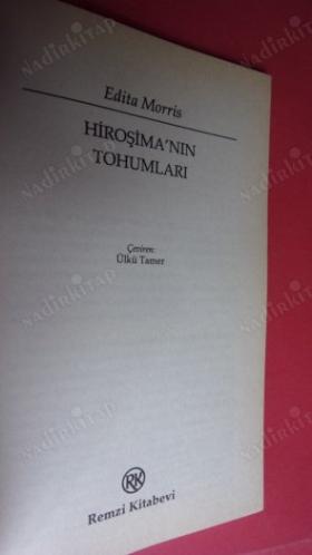 HİROŞİMANIN TOHUMLARI