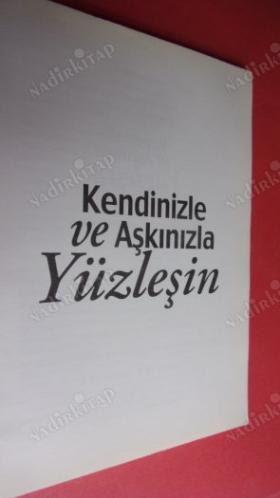 KENDİNİZLE VE AŞKINIZLA YÜZLEŞİN ''AŞK HAYATINIZA VE KİŞİLİĞİNİZE DAİR 30 TEST''