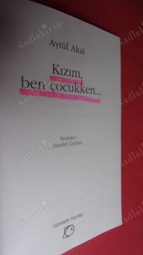 KIZIM BEN ÇOCUKKEN
